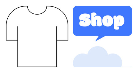 T-shirt outline beside blue speech bubble with white Shop text and light blue cloud below speech bubble. Ideal for e-commerce, fashion, online stores, clothing brands, shopping. Minimalist vector