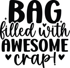 Bag Filled with Awesome Crap!