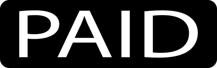 Paid black stamp vector texture design flat icon for many purposes. Rubber cliche imprint. Stencil business illustration, payment money fee, bank invoice office fee isolated on transparent background.