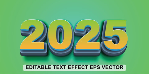 2025 Happy new year gradient color editable 3d text effect eps vector