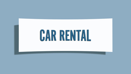 Car rental. A card isolated on blue background.