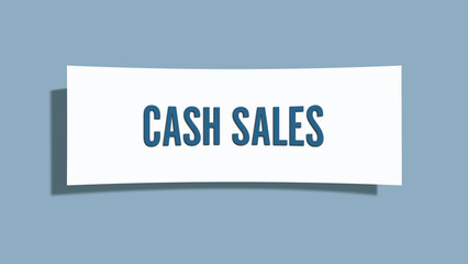 Cash Sales.. A card isolated on blue background.