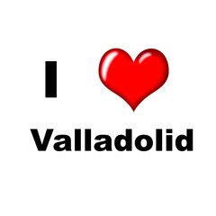 I love Valladolid