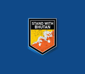 "Stand with Bhutan" - Show your support with this powerful flag and shield design.