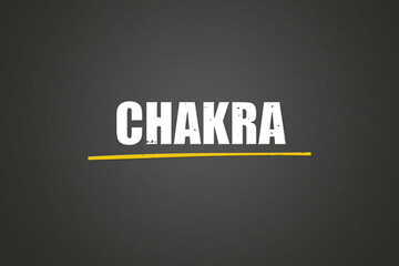 Chakra. A blackboard with white text. Illustration with grunge text style.