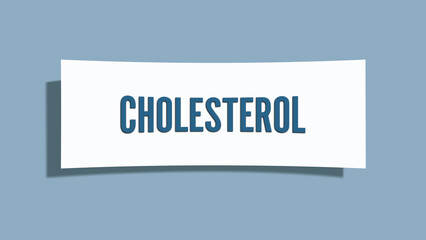 Cholesterol. A card isolated on blue background.