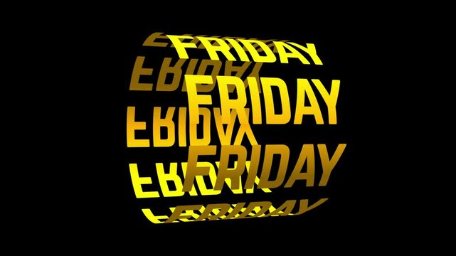 Friday text rotation effect. Title animation. 4k video. Animation. Typography. Friday