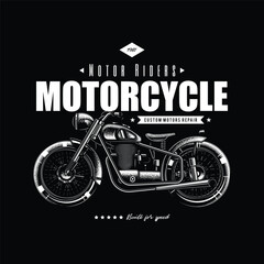 T-shirt or poster design with an illustration of an old motorcycle. Original vector illustration in vintage style.