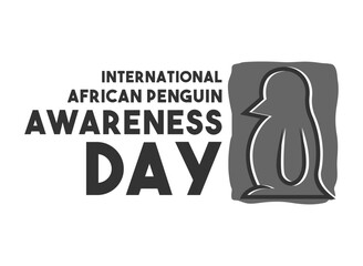 International African Penguin Awareness Day. On the second Saturday in October.