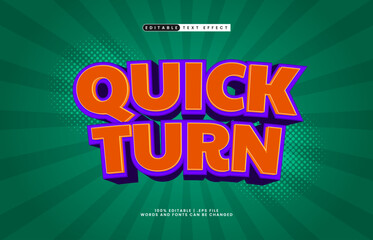 quick turn editable text effect with a quick and speed text style