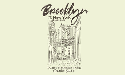 New York design studio t shirt print design, Dumbo manhattan bridge view hand sketch print design. college text print, Creative studio city vibes vector graphic artwork. Brooklyn bridge street view.