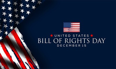 Bill of Rights Day in the United States,  December 15. Background, banner, card, poster design.