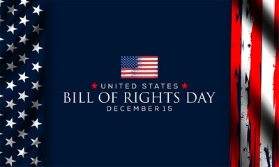 Bill of Rights Day in the United States,  December 15. Background, banner, card, poster design.