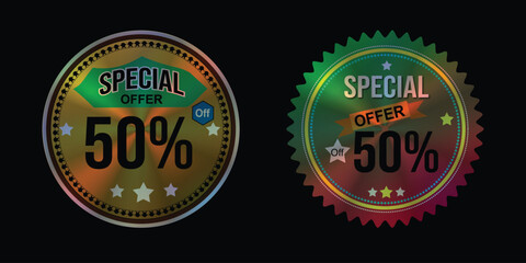 Holographic special offer sticker label design, discount your product with holographic effect vector