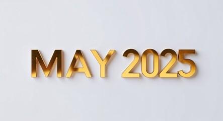 may 2025 word lettering gold hue elegant concept on plain white background