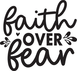 Faith over Fear