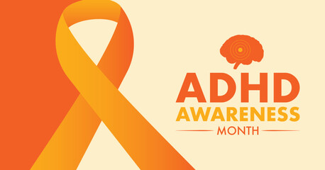 October is National ADHD Awareness Month, To raises awareness of Attention Deficit Hyperactivity Disorder. 