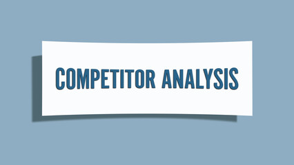 Competitor Analysis. A card isolated on blue background.