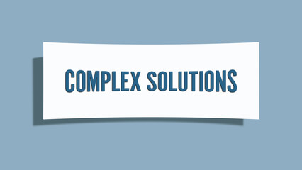 Complex Solutions. A card isolated on blue background.
