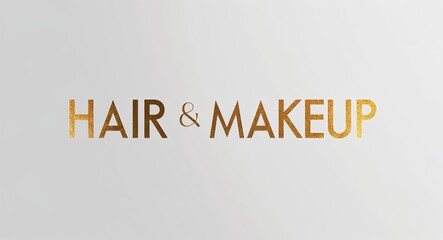 Obraz premium Hair and makeup word lettering gold hue elegant concept on plain white background