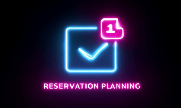 Neon lights for reservation planning on dark background