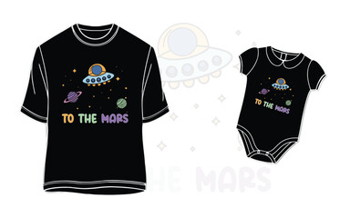 To the Mars Kids t-shirt, ONESIE