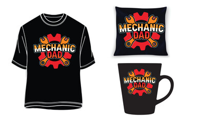 MECHANIC DAD T-SHIRT, GIFT MUG, PILLOW