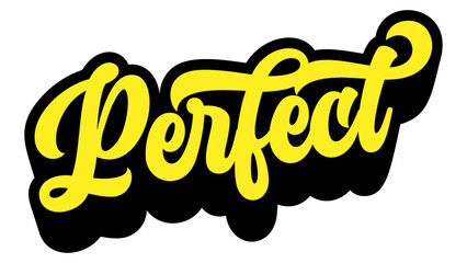 Word ‘Perfect’ written in retro groovy three-dimensional script lettering