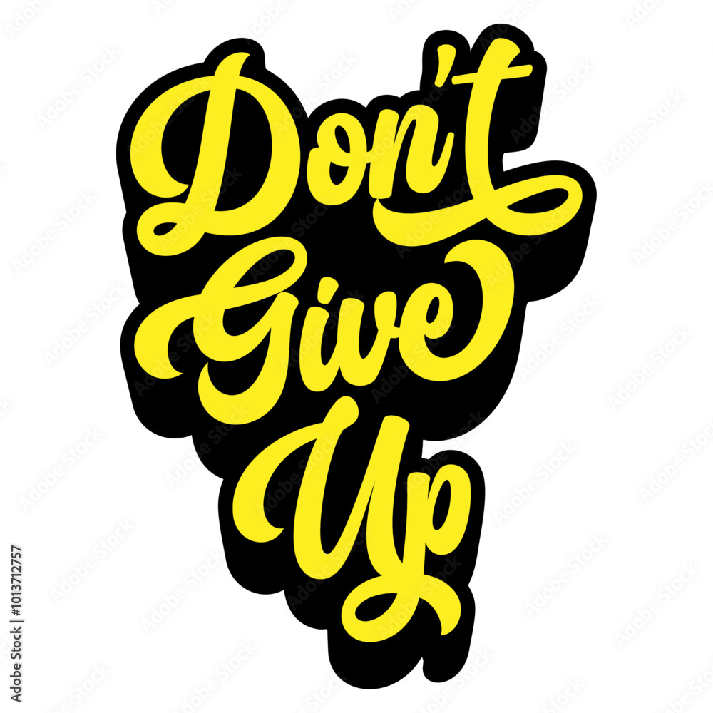 Fototapete words ‘don’t give up’ written in retro groovy three-dimensional script lettering