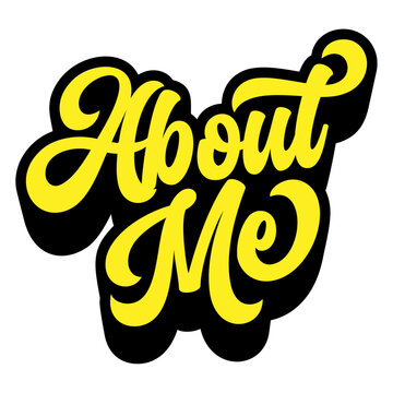 Words &lsquo;About Me&rsquo; written in retro groovy three-dimensional script lettering