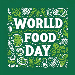 Naklejka premium World Food Day with green background, International food day