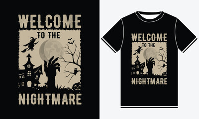 Welcome to the nightmare Halloween t shirt design