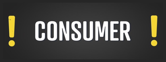 Consumer. A blackboard with white text. Illustration with grunge text style.