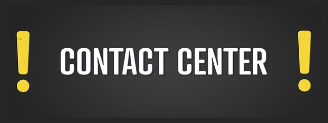 Contact Center. A blackboard with white text. Illustration with grunge text style.