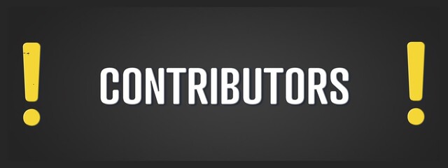 Contributors. A blackboard with white text. Illustration with grunge text style.