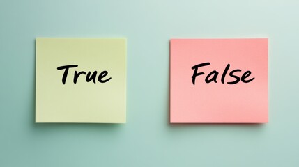 Text TRUE and FALSE isolated on light color background on sticky notes