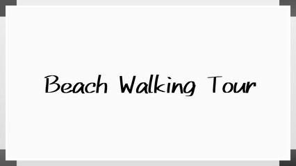 Beach Walking Tour のホワイトボード風イラスト