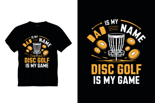 Dad is my name disc gilf  Typography golf t-shirt design, Retro golf t-shirt design