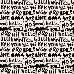 Seamless pattern with colorful words love, kiss, hello, good bye, i love you, lol, yes, no, omg, nice and more. Charcoal illustration, handwritten lettering vector. 