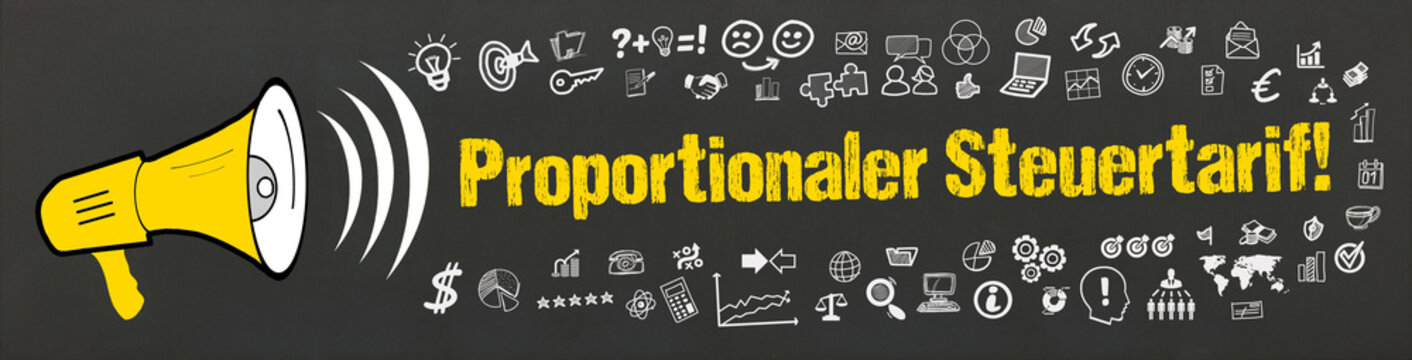 Proportionaler Steuertarif!