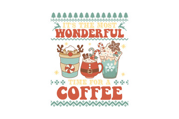It's the most wonderful time for a coffee, Retro ugly Christmas sweater T shirt design