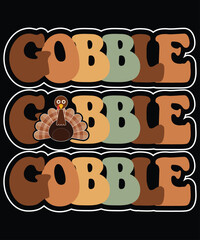 Gobble turkey face, thanksgiving 2024, perfect Thanksgiving day gift, funny turkey wine, family t-shirt, turkey day gift shirt excellent present, turkey day party, thanksgiving graphic tee