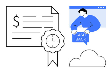 Certificate with a dollar sign and a time seal, man holding a cash back sign in a web window, and a cloud icon. Ideal for finance, rewards, digital transactions, online shopping, and cloud storage