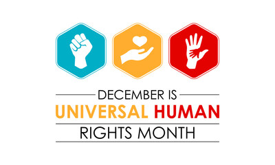 vector graphic of Universal Human Rights Month background design template. Holiday concept. Banner poster, flyer and background design template. Vector illustration.