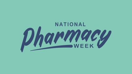 National Pharmacy Week Text Animation. Great for National Pharmacy Week Celebrations with transparent background, for banner, social media feed wallpaper stories