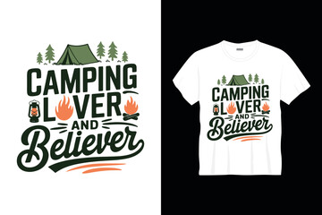 camping lover and believer typography tshirt design
