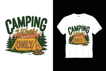 camping vibes only typography tshirt design