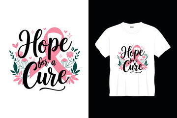 hope for a cure t shirt design or cancer poster design cancer quotes typography t shirt
