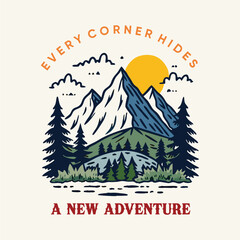 mountain outdoors vector illustration, Every corner hides a new adventure, outdoors t shirt design. Adventure vector artwork print design for t shirt and others