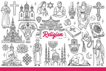 Religious people and objects from different faiths symbolize unity or belief in god. Religious symbols from christianity and islam or buddhism and judaism with hinduism. Hand drawn.